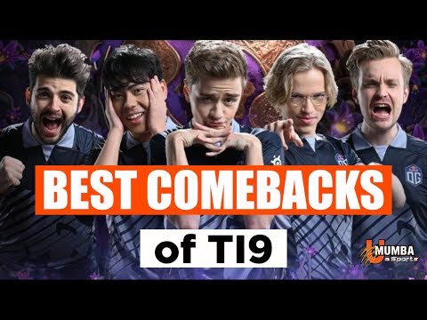 Best Comebacks of TI9 | The International 2019 | DOTA 2 | U Mumba eSports