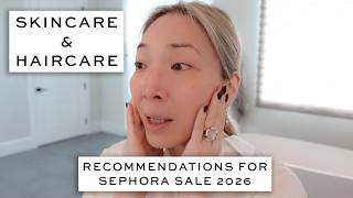 SEPHORA SPRING SALE 2026 | Skincare & Haircare Recommendations