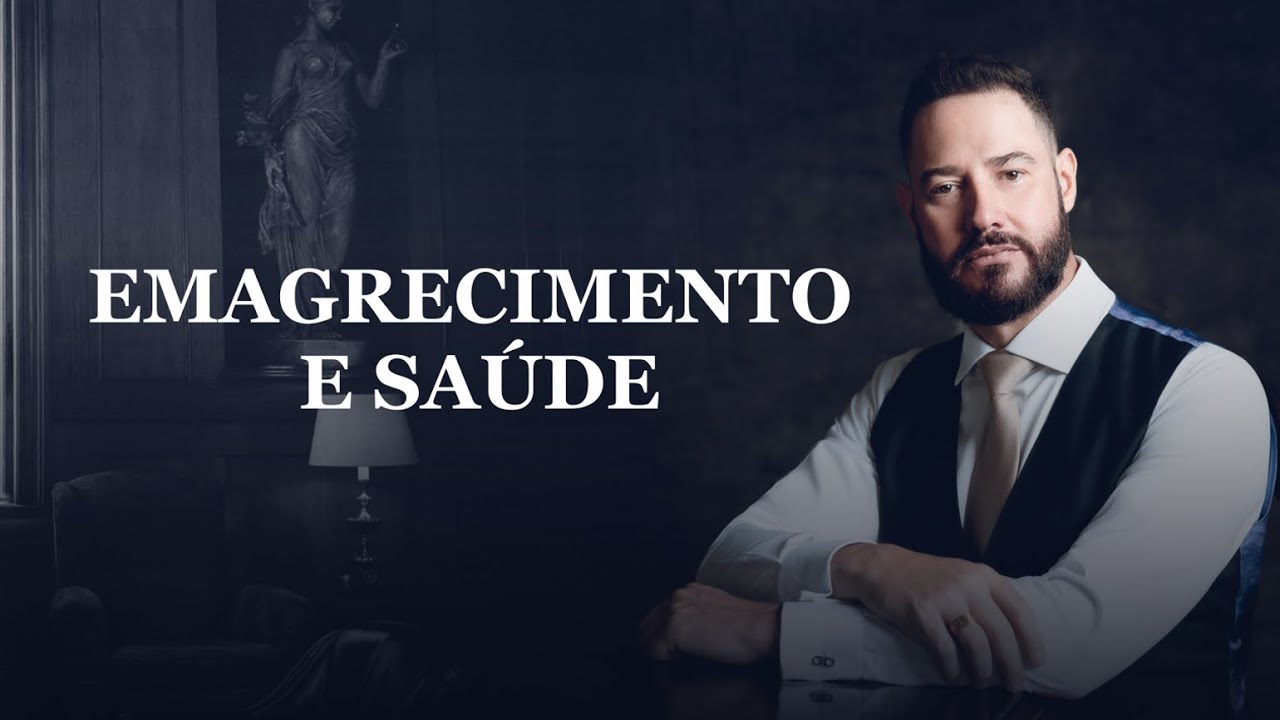 Emagrecimento e Saúde