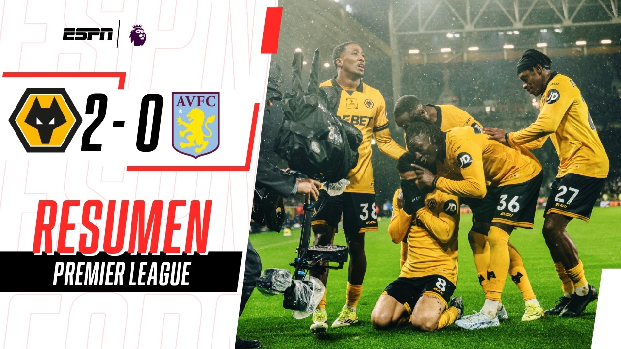 EL VILLA DEL DIBU PERDIÓ CONTRA EL ÚLTIMO Y QUEDÓ LEJOS DE ARRIBA | Wolves 2-0 Aston Villa | RESUMEN