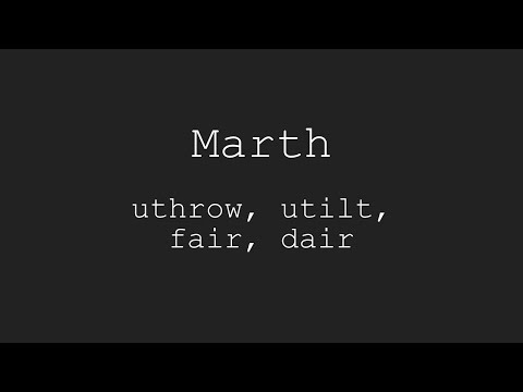 Marth uthrow, utilt, fair, dair