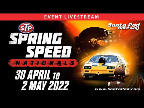 STP Springspeed Nationals 2022 - Day 1 #Dragracing