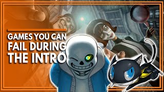7 Games That You Can Fail During The Intro