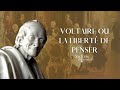 Secrets d'histoire - Voltaire ou la liberté de penser