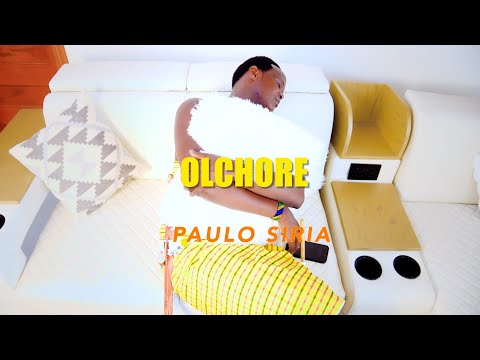 PAULO SIRIA - OLCHORE (OFFICIAL VIDEO )4K