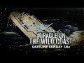 Miracle On The Wild Coast