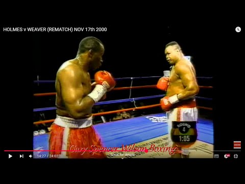 HOLMES v WEAVER (REMATCH)  NOV 17th 2000