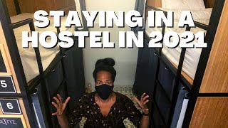 STAYING IN A HOSTEL IN 2021 FOR $5 A NIGHT: WHAT HOSTELS ARE LIKE DURING COVID-19
