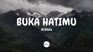 Download lagu Armada Band - Buka Hatimu (Lirik) mp3 Download lagu Armada Band - Buka Hatimu (Lirik) mp3