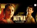 Mitwa HD Music Video Aamir Khan A R Rahman Alka Yagnik Udit Narayan Lagaan Dekho HD