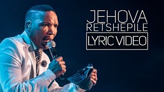 Neyi Zimu - Jehova Retshepile - Lyric Video