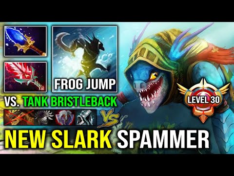 NEW LEVEL 30 SLARK SPAMMER Super Frog Aghanim Max Agility 100% Counter Tank Bristle Dota 2