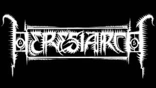 HERESIARCH  -  Obsecrating The Global Holocaust
