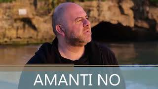 LEO FERRUCCI  AMANTI NO   (L .Aprea -  L.Ferrucci ) 2018