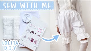 Lets Make Bloomers!  A Relaxing Lolita Sew With Me