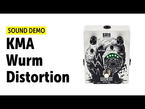 KMA Wurm Distortion Sound Demo (no talking)