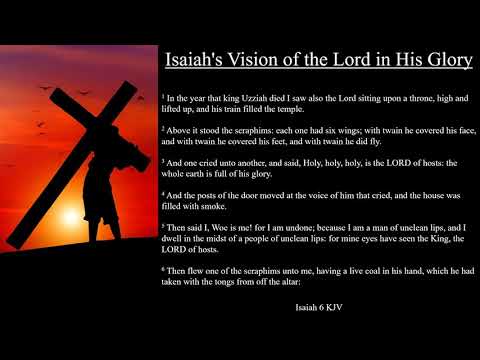 Isaiah 6:1-7 KJV | Isaiah's Vision of the Lord in His Glory