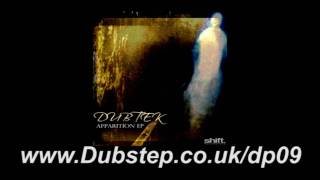 Dubtek - Unearthed - Apparition EP - Shift Recordings - dubstep