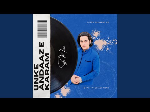 Unke Andaaz e Karam