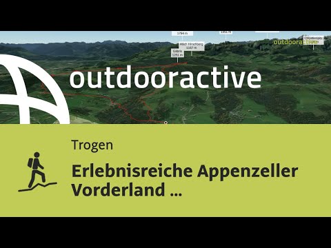 Erlebnisreiche Appenzeller Vorderland Rundtour über den Gäbris (1250 m) nach Ebnetschachen