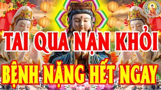 Dù Nghe Nửa Giây Kinh Này Bệnh Tật Hết, Oan Nghiệp Tiêu, Tài Lộc Về Đầy Nhà – Kinh Phật Linh Ứng