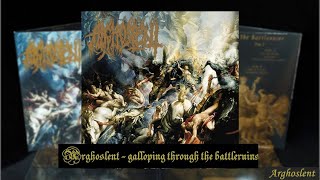 Arghoslent - Galloping Through The Battle Ruins [full album]