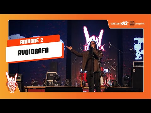Anmone 2 | AvoidRafa | Banglalink Fastest 4G presents Dhaka Rock Fest 2.0