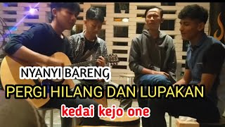 Download lagu REMEMBER OF TODAY-PERGI HILANG DAN LUPAKAN |COVER MAXTUBE di kedai kejo one,,paling seru mp3