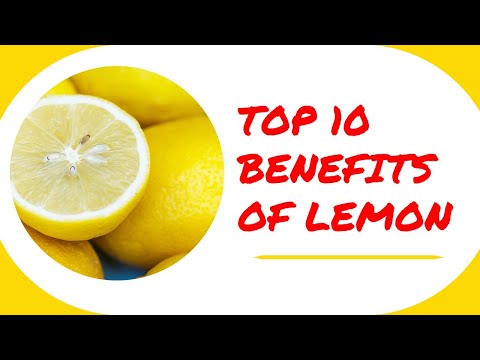 TOP 10 BENEFITS OF LEMON