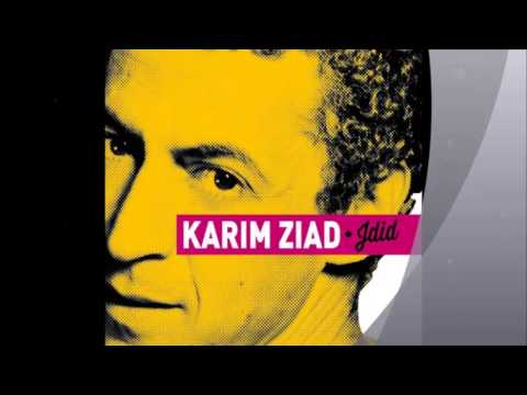 Karim Ziad - A neuf