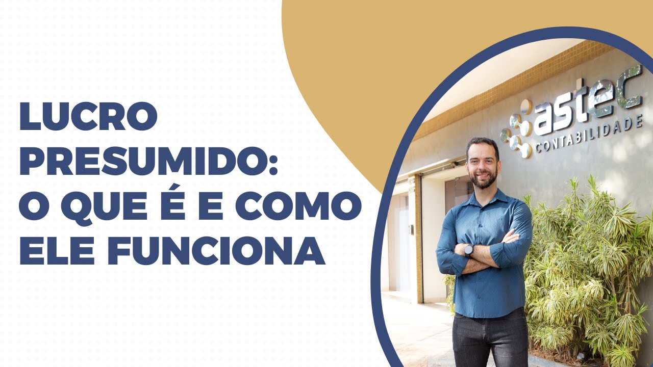 Lucro Presumido: O que é e como ele funciona