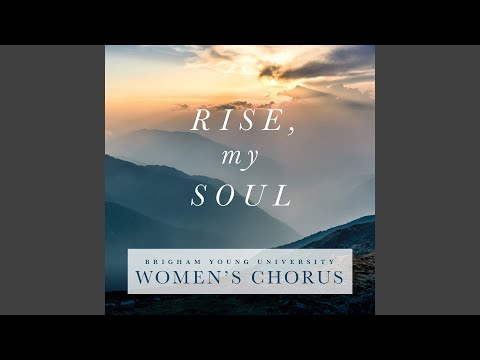 Rise My Soul (Arr. S. LaBarr)