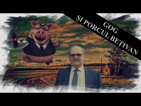 Gog și porcul bețivan - Promo la Perspectivă profetică 2024 pentru Lazăr Gog