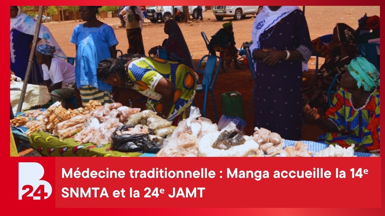 Manga : La médecine traditionnelle au cœur de deux grands rendez-vous nationaux et africains