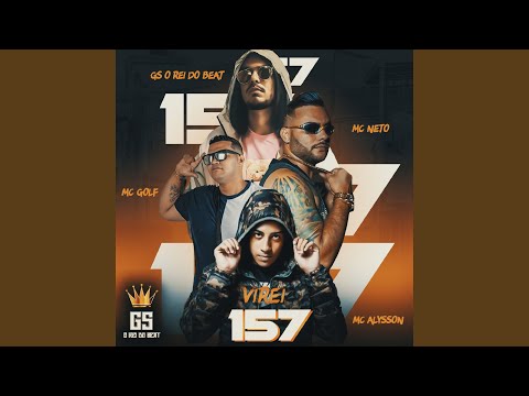 Virei 157 (feat. Mc Alysson)