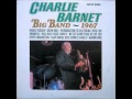 Charlie Barnet "Clap Hands Here Comes Charlie" 1967
