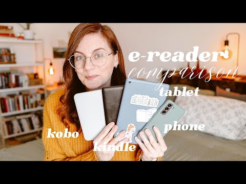 the ULTIMATE E-READER COMPARISON - Kobo vs Kindle vs Fire Tablet vs Phone - pros & cons of each