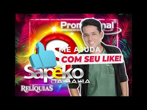 SAPÊKO DA BAHIA - SE VACILAR