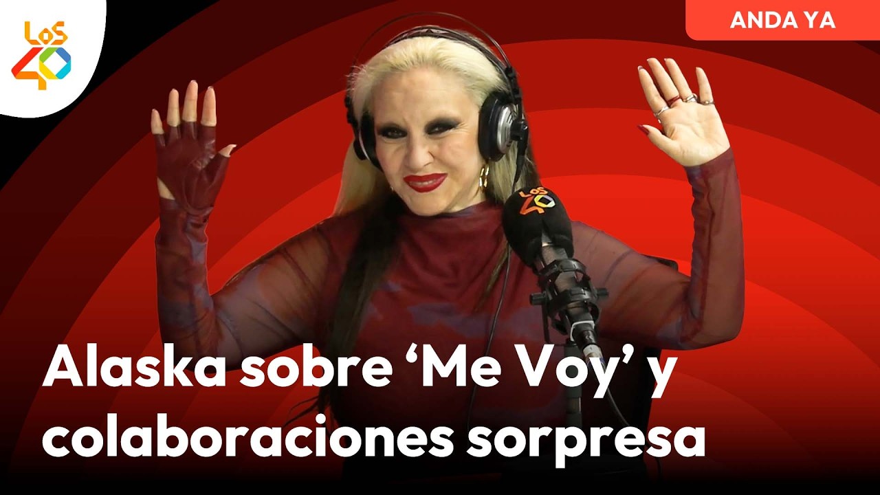 ALASKA aclara en ANDA YA que no se retira: “No es un augurio” | LOS40