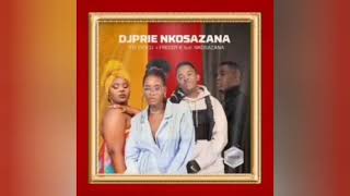DJ Prie - Nkosazana Tyler ICU Freddy K ft Sindi Nkosazana Vuman Bo | #amapiano