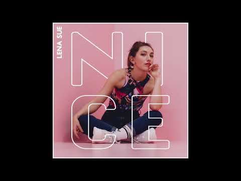 Lena Sue - Nice