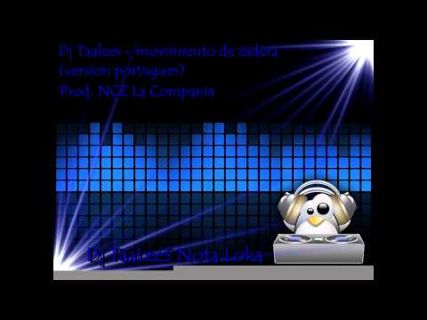 Mr Taalees - Movimiento de Cadera [Versión Portugués]