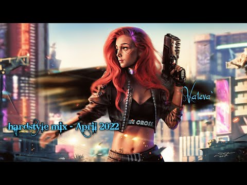 hardstyle mix - April 2022
