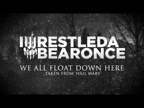 Video thumbnail for We All Float Down Here