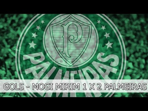 GOLS - Palmeiras 2 x 1 Mogi Mirim
