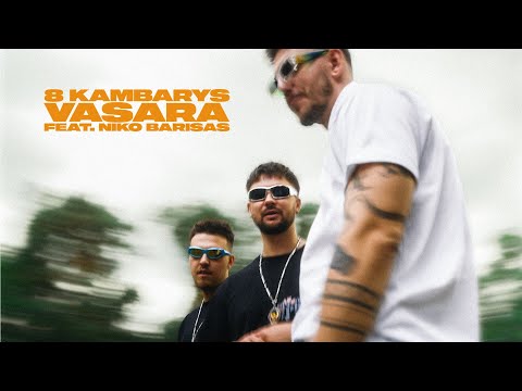 8 KAMBARYS and Niko Barisas