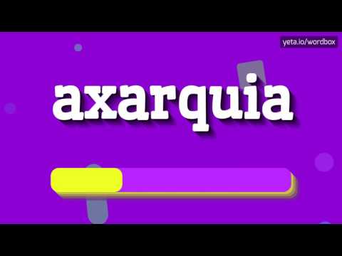 AXARQUIA - HOW TO PRONOUNCE IT!?