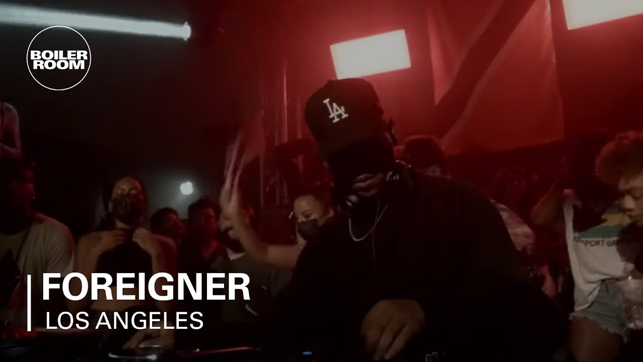 Foreigner - Boiler Room SYSTEM x Foreigner