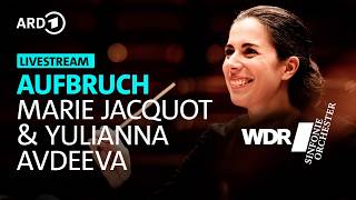 Download lagu LIVE: Aufbruch - Marie Jacquot & Yulianna Avdeeva | WDR Sinfonieorchester mp3