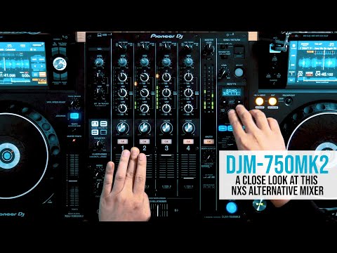 DJM-750MK2: eine günstigere Alternative zum Flaggschiff-Mixer Nexus